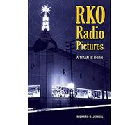 Richard B. Jewell RKO Radio Pictures (Copertina rigida)