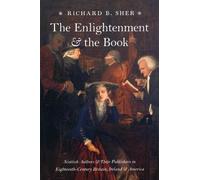 Richard B. Sher The Enlightenment and the Book (Copertina rigida)