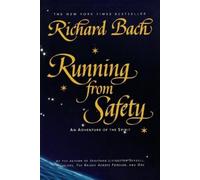 Richard Bach Running from Safety (Tascabile)