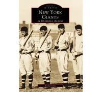 Richard Bak New York Giants (Tascabile) Images of Baseball