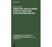 Richard Baldus Über Die Singulären Punkte Reeller Parameterku (Copertina rigida)