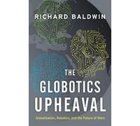 Richard Baldwin Globotics Upheaval (Copertina rigida)