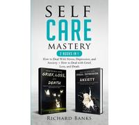Richard Banks Self Care Mastery 2 Books in 1 (Tascabile)