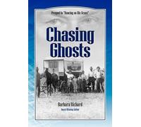 Richard, Barbara Chasing Ghosts: A Work Of Historical Fiction Based O Book NUOVO