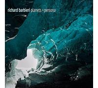 Richard Barbieri - Planets & Persona