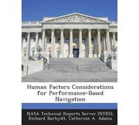 Richard Barhydt Catherine a Adams Na Human Factors Considerations f (Tascabile)