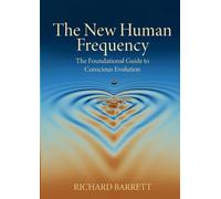 Richard Barrett The New Human Frequency (Tascabile)