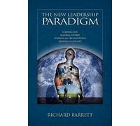 Richard Barrett The New Leadership Paradigm (Tascabile)