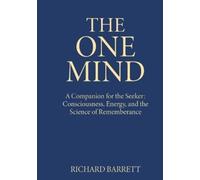 Richard Barrett The One Mind (Tascabile)