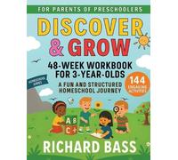 Richard Bass Discover & Grow 48 Week Workbook for 3 Year Olds (Tascabile)
