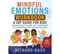 Richard Bass Mindful Emotions Workbook (Tascabile)