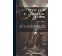 Richard Baxter The Reasons of the Christian Religion (Copertina rigida)