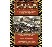 Richard Bayly George Elers Richard Ca Fighting the Mysore Ti (Copertina rigida)