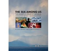 Richard Beamish The Sea Among Us (Tascabile)