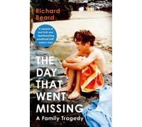 Richard Beard The Day That Went Missing (Tascabile)