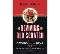 Richard Beck Reviving Old Scratch (Tascabile)