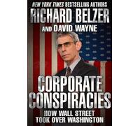 Richard Belzer David Wayne Corporate Conspiracies (Copertina rigida)
