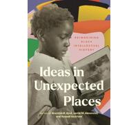 Richard Benson II Ideas in Unexpected Places (Tascabile)