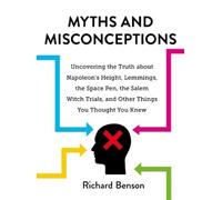Richard Benson Myths and Misconceptions (Copertina rigida)