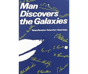 Richard Berendzen Richard Hart Daniel Seel Man Discovers the Galaxi (Tascabile)