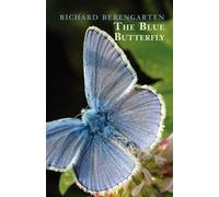 Richard Berengarten Richard Burns The Blue Butterfly (Tascabile) Balkan Trilogy