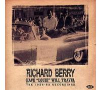 Richard Berry Have Louie Will Travel - The 1956 - 62 Recordings (CD) Album