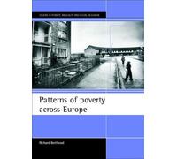 Richard Berthoud Patterns of poverty across Europe (Tascabile)