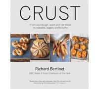 Richard Bertinet Crust (Tascabile)