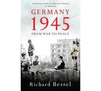 Richard Bessel Germany 1945 (Tascabile)