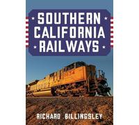 Richard Billingsley Southern California Railways (Tascabile)