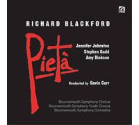 Richard Blackford Richard Blackford: Pietà Album