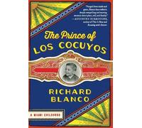 Richard Blanco The Prince of los Cocuyos (Tascabile)