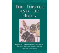 Richard Blaustein The Thistle and the Brier (Tascabile)