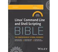 Richard Blum Christine Bres Linux Command Line and Shell Scripting (Tascabile)