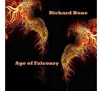 Richard Bone The Age of Falconry (CD) Album