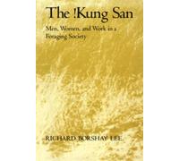 Richard Borshay Lee The Kung San (Tascabile)