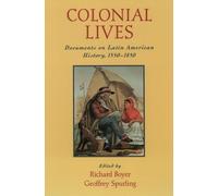 Richard Boyer Colonial Lives (Tascabile)