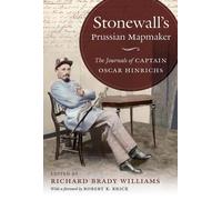 Richard Brady Williams Stonewall's Prussian Mapmaker (Copertina rigida)