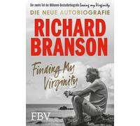 Richard Branson Finding My Virginity: Die neue Autobiografie (Tascabile)