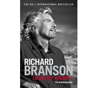 Richard Branson Losing My Virginity (Tascabile)