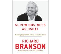 Richard Branson Screw Business As Usual (Tascabile)