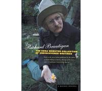 Richard Brautiga Edna Webster Collection Of Undiscovered Writing, Th (Tascabile)