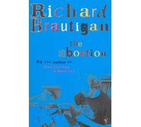 Richard Brautigan The Abortion (Tascabile)