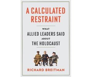Richard Breitman A Calculated Restraint (Copertina rigida)