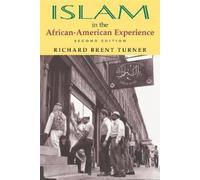 Richard Brent T Islam in the African-American Experience, Second Ed (Tascabile)