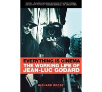 Richard Brody Everything Is Cinema (Tascabile)