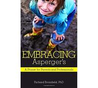 Richard Bromfield Embracing Asperger's (Tascabile)