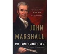 Richard Brookhiser John Marshall (Copertina rigida)