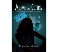 Richard Bryant-Jefferies Alive and Cutting (Tascabile)