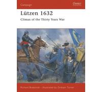 Richard Brzezinski Lützen 1632 (Tascabile) Campaign